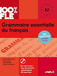 Francaisfacile.com est un site entièrement gratuit pour apprendre le français gratuitement. 100 Fle Grammaire Essentielle Du Francais B2 Ubungsgrammatik Mit Mp3 Cd Amazon De Loiseau Yves Anouch Bourmayan Fremdsprachige Bucher
