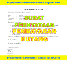 Pembaca yang budiman, kenapa saya berbagi tentang contoh surat permohonan penangguhan cicilan. Contoh Surat Pernyataan Pembayaran Hutang Format Administrasi Desa