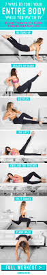 7 Ways To Get Toned While You Watch Tv From The Tone It Up Girls Exercise At Home Workouts Fitness Body