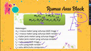 Maybe you would like to learn more about one of these? Pengertian Asas Black Rumus Asas Black Dan Contoh Soal Mencari Suhu Campuran Youtube