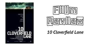 Film Review: Surviving '10 Cloverfield Lane' – Contents May Vary