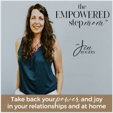 The Empowered Stepmom™| Mindset Hacks for Stepmoms, Confident Co-Parenting,  Biblical Boundaries, Stepfamily Estrangement