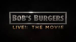 The movie is an upcoming american animated musical comedy film based on the tv series, bob's burgers by loren bouchard, who wrote, directed and produced in his directorial debut. Bobs Burgers Live The Movie Youtube