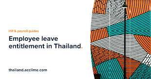 Maybe you would like to learn more about one of these? Employee Leave Entitlement In Thailand Acclime Thailand