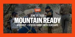 Mountain Ready with ElkShape | Workout • Stress Shoot
