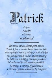Meaning Of The Name Patrick Meant To Be Names With Meaning Names