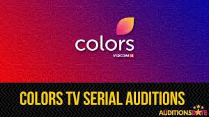 Colors Tv Serial Auditions 2020 Upcoming Tv Shows Audition In India