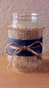 Dollar Store Mason Jar Burlap Denim Ribbon And Twine So Quick And Easy To Make Diamonds And Denim Party Burlap Mason Jars Mason Jar Decorations