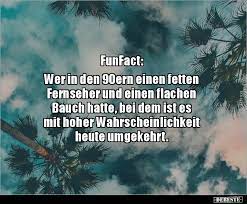 Funfact Wer In Den 90ern Einen Fetten Fernseher Und Lustige Bilder Spruche Witze Echt Lustig