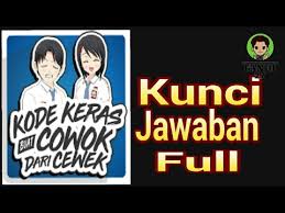 Curang keras cewek, kode keras cewek jawaban. Kunci Jawaban Full Kode Keras Buat Cowok Dari Cewek Youtube