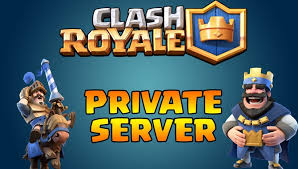 Download Clash Royale Mod Private Server Apk Terbaru