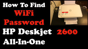 How To Find Password Of Hp Deskjet 2600 All In One Printer Series Review Youtube