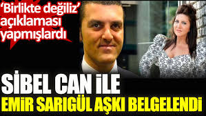 Sibel Can Ile Emir Sarigul Aski Belgelendi Birlikte Degiliz Aciklamasi Yapmislardi
