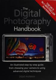 The digital photography handbook : an illustrated step-by-step guide :  Harman, Doug, author : Free Download, Borrow, and Streaming : Internet  Archive