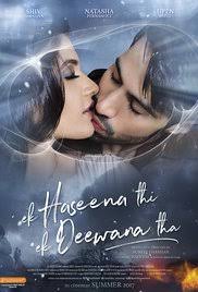 Movie Review: Ek Haseena Thi Ek Deewana Tha: Poorly written convoluted tale 