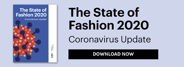 The State Of Fashion 2020 Coronavirus Update Fashionflame