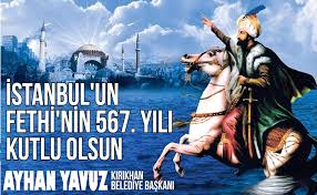 İstanbul'un osmanlı devleti tarafıdan doğu roma i̇mparatorluğu ile savaşarak i̇stanbul topraklarını almasına i̇stanbulun fethi denir. Ayhan Yavuz Istanbul Un Fethi Nin 567 Yil Donumu Kutlu Olsun Kirikhan Hatay