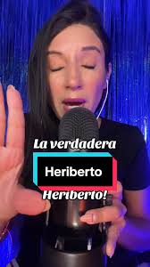 La verdadera historia de Heriberto en ASMR