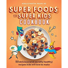 Your child will eat more veggies than you think, especially when you mix them in with amazing soups, pastas and sandwiches. Buy Super Foods For Super Kids Cookbook 50 Delicious And Secretly Healthy Recipes Kids Will Love To Make Paperback February 4 2020 Online In Indonesia 1641529008
