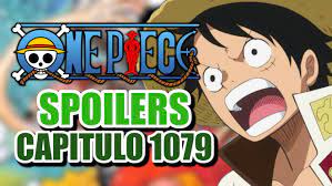 One Piece: filtrado al completo el capítulo 1079 del manga, uno que lo  cambiará todo en la serie