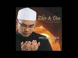 Hazamin Inteam Doa Selepas Solat Official Video Youtube Solat Doa Youtube