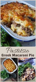 Pastitsio Greek Macaroni Cheese Pie Elizabeth S Kitchen Diary Recipe Greek Recipes Recipes Lamb Recipes