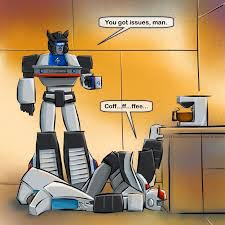 This Is Me Most Mornings Transformers Jazz Transformers Funny Transformers Memes