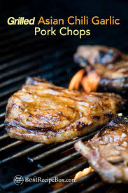 Grilled Asian Chili Garlic Pork Chops Recipe Bbq Pork Chops Bestrecipebox Pork Grilling Grill Pork Chop Recipes Asian Pork Chops Pork