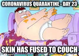These Coronavirus Memes Will Be Totally Relatable On Your Quarantine Film Daily