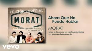 Mp3teca es la forma más fácil de buscar, escuchar y descargar no hay mas que hablar morat tu música favorita gratis y sin limites. Morat Ahora Que No Puedo Hablar Official Audio Chords Chordify