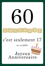 Epingle Par Karine Jr Sur Jeux En 2020 Carte Anniversaire Humoristique Anniversaire Humoristique 60 Ans Anniversaire