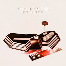 It was written by band frontman alex turner in 2016 on a steinway vertegrand piano in his los angeles home. Arctic Monkeys Tranquility Base Hotel Casino Freshalbumart