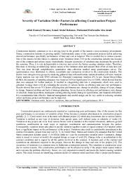 A construction change order is necessary when work requested to be performed by the owner constitutes a change to the original plans and specifications that were the basis of the contract. Pdf Severity Of Variation Order Factors In Affecting Construction Project Performance Aftab Hameed Memon Academia Edu