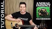 We have an official animal instinct tab made by ug professional guitarists. The Cranberries Animal Instinct Guitar Cover Chords Youtube