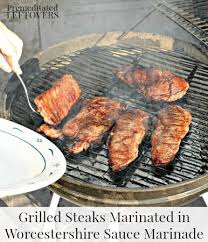 Grilled Steaks Marinated In Worcestershire Sauce Grilled Beef Recipes Marinated Steak Grilled Steak Recipes