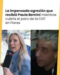 https://ow.ly/5ZcP50Vy6S4 La impensada agresión que recibió Paula Bernini  mientras cubría el paro de la CGT en Flores
