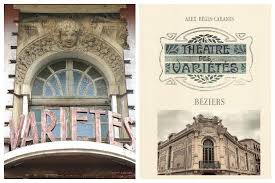 Les folles années du théâtre des Variétés à Béziers - ICI