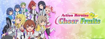 Action Heroine Cheer Fruits A H C F Idol Heroine Picture Icon Anime