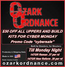 Cyber Monday Starts Now At Ozark Ordnance 30 Off All Uppers And Build Kits Limit 3 Per Order While Supplies Last Promo Ozark Cyber Monday Promo Promo Codes