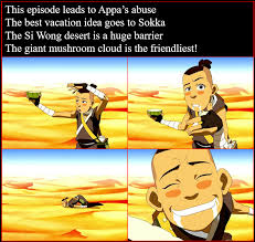 Making A Poem From Every Atla Episode Ep 2 11 The Desert Thor Gift Thorgift Com Avatar The Last Airbender Funny Avatar The Last Airbender Giant Mushroom