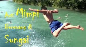 Sejak dulu bermimpi tafsiran berenang di air laut 4d akan selalu dikaitkan dengan dunia supranatural. 5 Jenis Mimpi Berenang Di Sungai Dan Tafsir Paling Logisnya