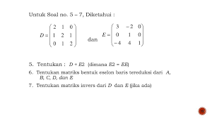 Untuk menyelesaikan suatu spl kita ingin mentransformasi spl dalam bentuk matriks menjadi matriks eselon baris. Aljabar Linear Pertemuan Ii Ppt Download