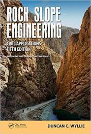 Rock Slope Engineering Civil Applications 5th Edition Ebook Cst Civilization Engineering Geotechnical Engineering