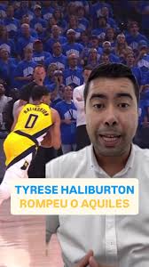 🚨 Lesão séria no mundo da NBA!, Tyrese Haliburton rompeu o tendão de  Aquiles — uma das lesões mais temidas por atletas., ⠀, Esse tipo de lesão  pode tirar um jogador das quadras por até 12 meses e ...