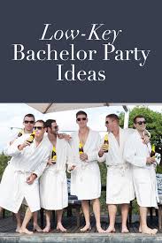 10 Fun And Alternative Ideas For Bachelor Parties Ideas For Bachelor Party Mens Bachelor Party Bachelor Party