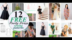 Over the last 10 years, i've created a fantastic catalog of free. 12 Amazing And Free Sewing Patterns For A Perfect Party Outfit 2019 Youtube