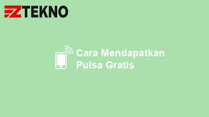 Yuk simak ulasan finansialku untuk tahu bagaimana cara mendapatkan pulsa gratis dengan mudah dan cepat disini :d. 7 Cara Mendapatkan Pulsa Gratis Langsung Tanpa Syarat Gampang