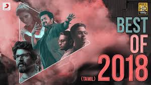 Best Of 2018 Tamil Hit Songs Juke Box Tamilsongs 2018 Latest Tamil Songs Youtube