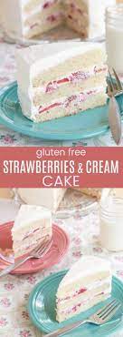 Strawberries Cream Gluten Free Cake Recipe Easy Gluten Free Dessert Recipe Gluten Free Cake Recipe Strawberry Dessert Recipes Desserts
