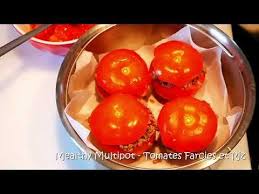 Tomates Farcies Et Riz Avec Recette Pour Autocuiseurs Mealthy Multipot Instant Pot Cookeo Starfrit Youtube Recette Tomates Calories Des Aliments